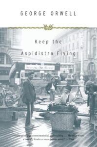 Keep the Aspidistra Flying book cover