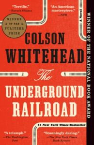 The Underground Railroad book cover