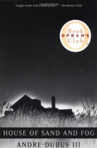 House of Sand and Fog book cover