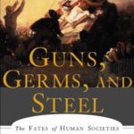 Guns, Germs, and Steel book cover