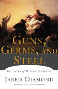 Guns, Germs, and Steel book cover