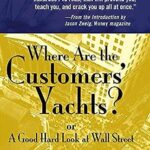 Where Are the Customers' Yachts? book cover