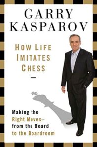 Cover of How Life Imitates Chess by Garry Kasparov