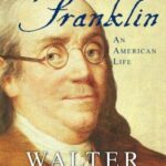 Cover of Benjamin Franklin by Walter Isaacson