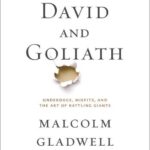 Cover of David and Goliath by Malcolm Gladwell