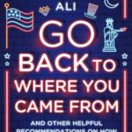 Cover of Go Back to Where You Came From
