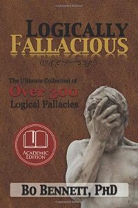 Cover of Logically Fallacious by Bo Bennett