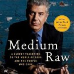Cover of Medium Raw by Anthony Bourdain
