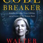 Cover of The Code Breaker by Walter Isaacson