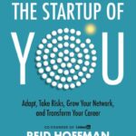 Cover of The Start-Up of You by Reid Hoffman