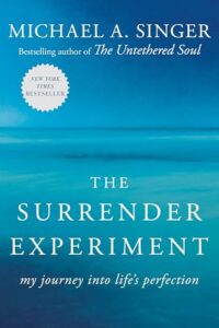 Cover of The Surrender Experiment by Michael A. Singer
