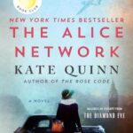 Cover of The Alice Network by Kate Quinn