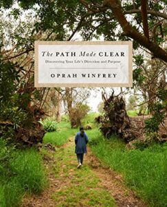 Cover of The Path Made Clear by Oprah Winfrey