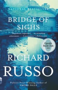Cover of Bridge of Sighs by Richard Russo