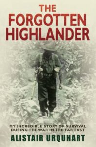Cover of The Forgotten Highlander by Alistair Urquhart