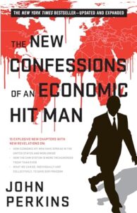 Cover of The New Confessions of an Economic Hit Man by John Perkins