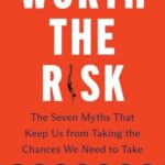 Cover of Worth the Risk