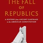 Cover of The Fall of Republics