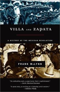 Cover of Villa and Zapata: A History of the Mexican Revolution by Frank McLynn