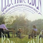 Cover of Electric Eden: Unearthing Britain's Visionary Music by Rob Young