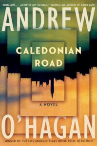 Cover of Caledonian Road by Andrew O'Hagan