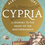Cover of Cypria: A Journey to the Heart of the Mediterranean by Alex Christofi