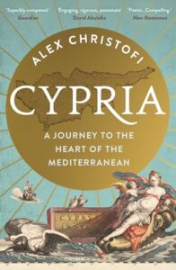 Cover of Cypria: A Journey to the Heart of the Mediterranean by Alex Christofi