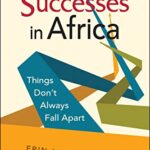 Cover of Explaining Successes in Africa: Things Don't Always Fall Apart by Erin Accampo Hern