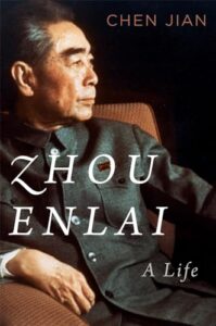 Cover of Zhou Enlai: A Life by Chen Jian