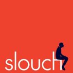 Cover of Slouch: Posture Panic in Modern America by Beth Linker