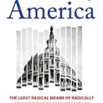 Cover of Parliamentary America: The Least Radical Means of Radically Repairing Our Broken Democracy by Maxwell Stearns