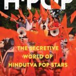 Cover of H-Pop: The Secretive World of Hindutva Pop Stars by Kunal Purohit