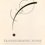 Cover of Transforming Noise by Chen-Pang Yeang