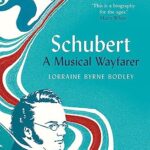 Cover of Schubert: A Musical Wayfarer by Lorraine Byrne Bodley