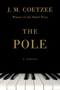 Cover of The Pole by J.M. Coetzee