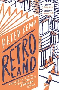 Cover of Retroland: A Reader's Guide to the Dazzling Diversity of Modern Fiction by Peter Kemp