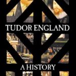 Cover of Tudor England: A History by Lucy Wooding