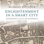 Cover of Enlightenment in a Smart City: Edinburgh's Civic Development, 1660-1750 by Murray Pittock