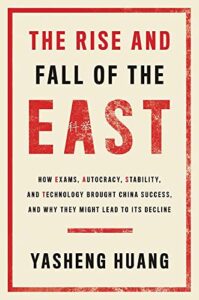 Cover of The Rise and Fall of the EAST by Yasheng Huang