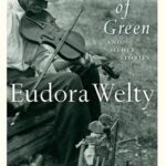 Cover of A Curtain of Green by Eudora Welty