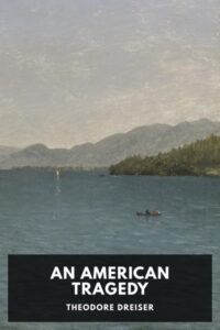 Cover of An American Tragedy by Theodore Dreiser