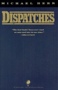 Cover of Dispatches by Michael Herr