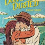 Cover of Done and Dusted by Lyla Sage