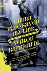 Cover of Emma Who Saved My Life by Wilton Barnhardt