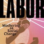 Cover of Essential Labor by Angela Garbes