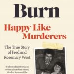 Cover of Happy Like Murderers by Gordon Burn