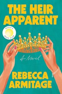 Book cover: The Heir Apparent by Rebecca Armitage