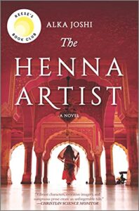 Book cover: The Henna Artist by Alka Joshi