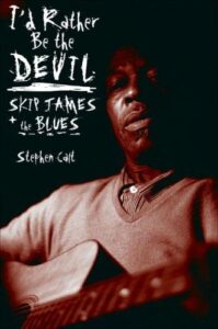 Cover of I'd Rather Be the Devil by Stephen Calt