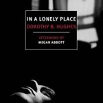 Cover of In a Lonely Place by Dorothy B. Hughes